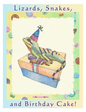 Lizards, Snakes, and Birthday Cake